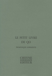 Dominique Sorrente - Le Petit Livre De Qo.