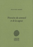 Jean-Yves Masson - Neuvains du sommeil et de la sagesse.