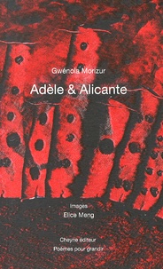 Gwénola Morizur - Adèle & Alicante.