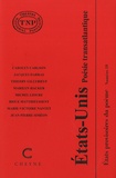 Carolyn Carlson et Jacques Darras - Etats provisoires du poème - Volume XVIII, Etats-Unis, poésie transatlantique.