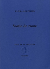 Flora Souchier - Sortie de route.