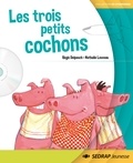 Régis Delpeuch et Nathalie Louveau - Les trois petits cochons.