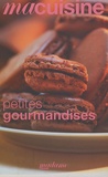 Anne-Florence Schmitt - Petites gourmandises.
