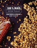 Julien Duboué - 100 % Maïs - Naturellement sans gluten.
