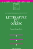 Yannick Gasquy-Resch - Littérature du Québec.