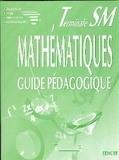  XXX - Mathématiques Terminale SM Guide Pédagogique.