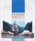 Eric Eydoux - Passions Boreales. Regards Francais Sur La Norvege.
