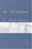Alain Vergnioux - Le Télémaque N° 20 : Educations américaines.