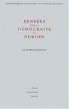 Giuseppe Mazzini - Pensee Sur La Democratie En Europe.