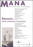  CORBIN STEPHANE, LEM - Mana N° 9 2001 : Errances : Entre Alienation Et Resistance.