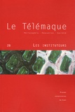 Alain Vergnioux et François Jacquet-Francillon - Le Télémaque N° 28 : Les instituteurs.