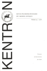 Corinne Jouanno et Pierre Sineux - Kentron N° 24/2008 : L'imaginaire utopique, de ses sources dans le monde grec à la Renaissance.