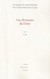 Vincent Carraud et Stéphane Chauvier - Cahiers de philosophie de l'Université de Caen N° 46 : Les diviseurs de l'être.
