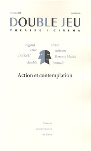 Pascal Couté et David Vasse - Double Jeu N° 6 : Action et contemplation.