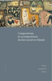Anne-Catherine Lobo - Compositions et recompositions du lien social en Irlande.