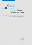 Jean-Manuel Larralde - Cahiers de la Recherche sur les Droits Fondamentaux N° 9/2011 : Conseil constitutionnel et droits fondamentaux.