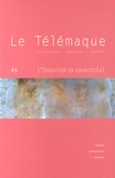 Alain Vergnioux - Le Télémaque N° 45, Mai 2014 : L'éducation en exercice(s).