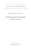 Catherine Miécaze-Ah Kong - Guido Gozzano narrateur - Etude des nouvelles.