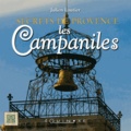 Etienne Sved - Provence des campaniles.