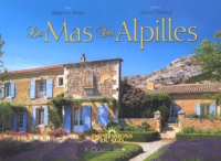Alain Christof et Maurice Pezet - Le Mas Des Alpilles.