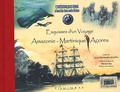 Jean-Christophe Jeauffre et Michel Bez - Esquisses D'Un Voyage : Amazonie-Martinique-Acores. L'Expedition Jules Verne A Bord Du Trois-Mats Belem.
