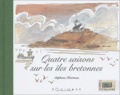 Stéphane Heurteau - Quatre Saisons Sur Les Iles Bretonnes.