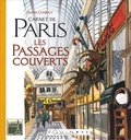 Alain Goudot - Carnet de Paris - Les passages couverts.