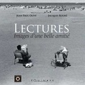 Jacques Rouré et Jean-Paul Olive - Lectures - Images d'une belle amitié.