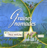 Cyrille Chatelain - Graines nomades.
