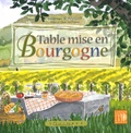 Frédérique Bonvalot - Table mise en Bourgogne.