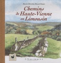 Marie-Christine Besset-Sinais - Chemins de Haute-Vienne en Limousin.