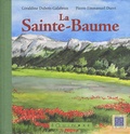 Géraldine Dubois-Galabrun - La Sainte-Baume.