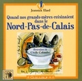 Jeannick Elard - Quand nos grands-mères cuisinaient dans le Nord-Pas-de-Calais.