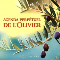 Denis Clavreul et Michèle Delsaute - Agenda perpétuel de l'olivier.