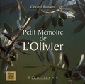 Gérard Rossini - Petit mémoire de l'olivier.