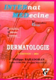Philippe Bahadoran - Dermatologie - Edition 2001.