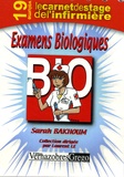 Sarah Bakhoum - Examens Biologiques.
