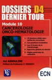 Avi Assouline - Cancérologie Onco-hématologie - Module 10.
