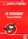 Raymond Queneau et Audrey Mirlo - Le chiendent.