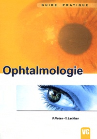 Patrice Votan et Yves Lachkar - Ophtalmologie.