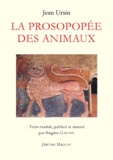 Jean Ursin - La Prosopopée des animaux - Edition bilingue français-latin.