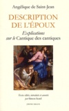 Angélique de Saint-Jean Arnauld d'Andilly et Simon Icard - Description de l'Epoux - Explications sur le Cantique des cantiques.