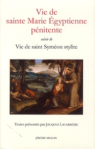  Sophrone et Théodoret de Cyr - Vie de sainte Marie Egyptienne Pénitente - Suivi de Vie de saint Syméon Stylite.