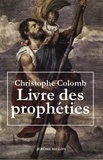 Christophe Colomb - Livre des prophéties.