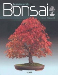 David Prescott - Le manuel du bonsai.