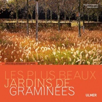 Didier Willery - Les plus beaux jardins de graminées.