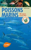 Patrick Louisy - Poissons marins - 180 espèces de nos côtes.