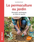 Jean-Michel Groult - Le permaculture au jardin.