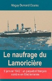 Maguy Dumond Courau - Le naufrage du Lamoricière.