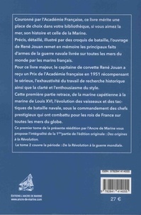 Histoire de la marine française. Tome 1, Des origines jusqu'à la Révolution  édition revue et augmentée